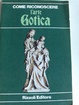 Cover of Come riconoscere l'arte gotica