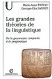 Cover of Les grandes theories de la linguistique - de la grammaire comparée a la pragmatique