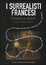 Cover of I surrealisti francesi