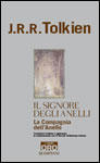 J.R.R. Tolkien: "Il Signore degli Anelli vol.I La Compagnia dell'Anello"