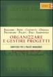 Cover of Organizzare e gestire i progetti