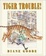 Cover of Tiger Trouble!