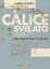 Cover of Il calice svelato nell'ultima cena di Leonardo