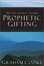 Cover of "Developing Your Prophetic Gifting"