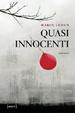 Cover of Quasi innocenti