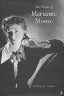 The Poems of Marianne Moore