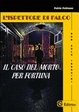 Cover of L' ispettore di falco. «Il caso del morto per fortuna»