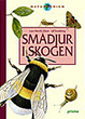 Cover of Smådjur i skogen