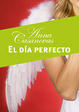 Cover of El día perfecto