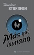 Cover of Más que humano