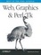 Cover of 'Web, Graphics & Perl TK'