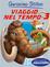 Cover of Viaggio nel tempo 3