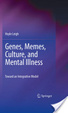 Cover of Genes, Memes, Culture, and Mental Illness