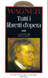 Cover of Tutti i libretti d'opera
