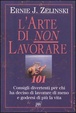 Cover of L' arte di non lavorare