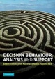 Cover of Decision Behaviour, Analysis and Support