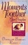 Cover of Moments Together for Couples