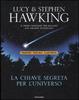 Cover of La chiave segreta per l'universo
