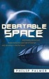 Cover of Debatable Space