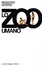 Cover of Lo zoo umano