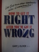 Cover of How to Get It Right After You've Got It Wrong