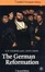Cover of "The German Reformation"