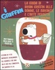 Cover of La guida di Brian Griffin alle donne, le sbronze, e l'arte perduta di essere uomini