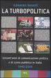Cover of La turbopolitica