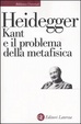 Cover of Kant e il problema della metafisica