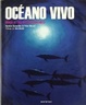 Cover of OCEANO VIVO