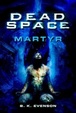 Cover of Dead Space: Martyr
