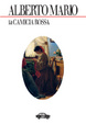 Cover of La camicia rossa