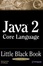 Cover of "Java 2 Core Language Little Black Book"