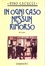 Cover of In ogni caso nessun rimorso