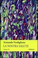 Cover of La nostra salute