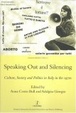 Cover of Speaking Out And Silencing