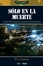 Cover of Sólo en la muerte