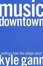 Cover of Music Downtown