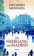 Cover of De neergang van Madrid