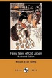 Cover of Fairy Tales of Old Japan (Illustrated Edition) (Dodo Press)