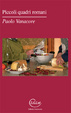 Cover of Piccoli quadri romani
