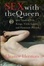 Cover of "Sex with the Queen"