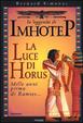 Cover of La leggenda di Imhotep / La luce di Horus