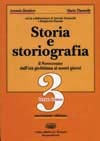 Storia e storiografia per il triennio Volume 3