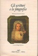 Cover of Gli scrittori e la fotografia