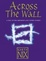 Cover of "Across the Wall"
