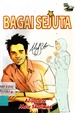 BAGAI SEJUTA