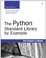 Cover of The Python Standard Library by Example