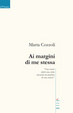 Cover of Ai margini di me stessa