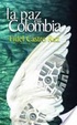 Cover of La paz en Colombia